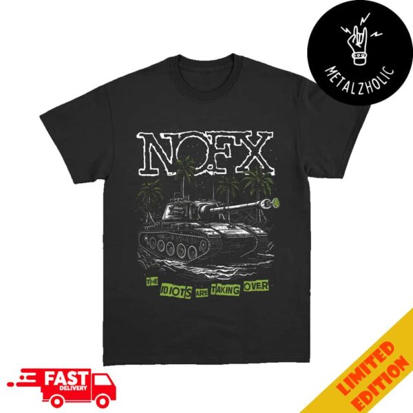 NOFX Merchandise 2024 The Idiots Are Taking Over T-Shirt