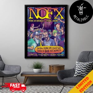 NOFX Punk In Drublic Final Shows October 4-5-6 2024 Berth 46 San Pedro California US Tour Poster Poster Canvas