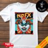 NOFX Punk In Drublic Final Shows October 4-5-6 2024 Berth 46 San Pedro California US Tour Poster Merchandise T-Shirt