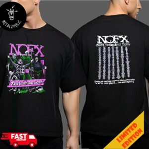 New NOFX 2028 Punk Drublic Final Shows Tour At LA San Pedro 2028 Reunion Tour Dates Merchandise Two Sides T-Shirt