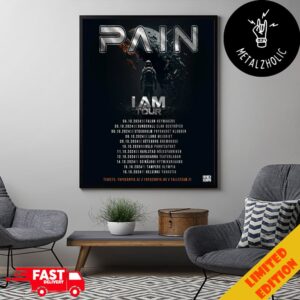 Pain Band Dalarna Sweden 4 October 2024 I Am On Tour Schedule Lists Poster Canvas