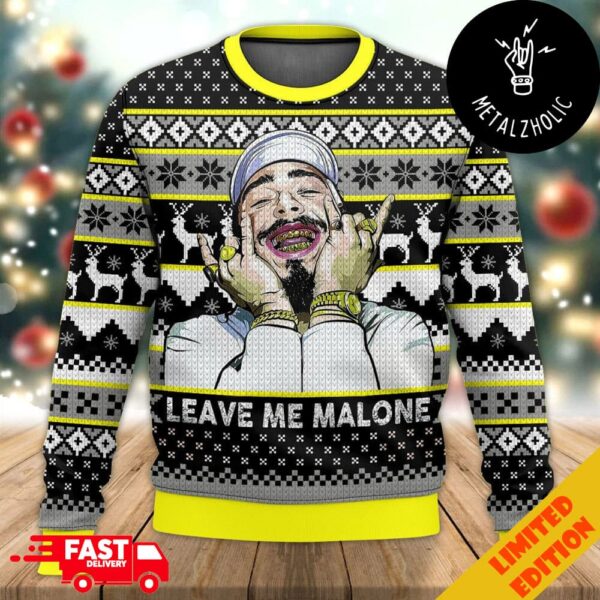 Post Malone Leave Me Malone Christmas Gift 2024 Ugly Sweater