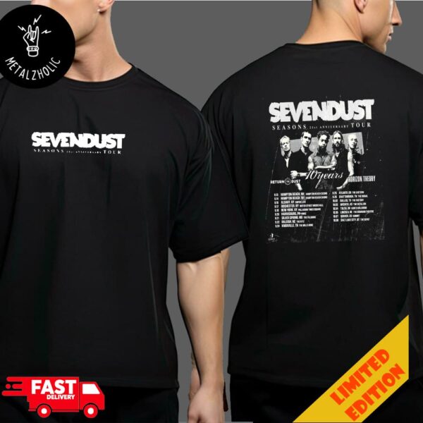 Sevendust Seasons 21st Anniversary Tour Return To Dust 10 Years Horizon Theory Tour Dates 2024 Two Sides T-Shirt Merchandise