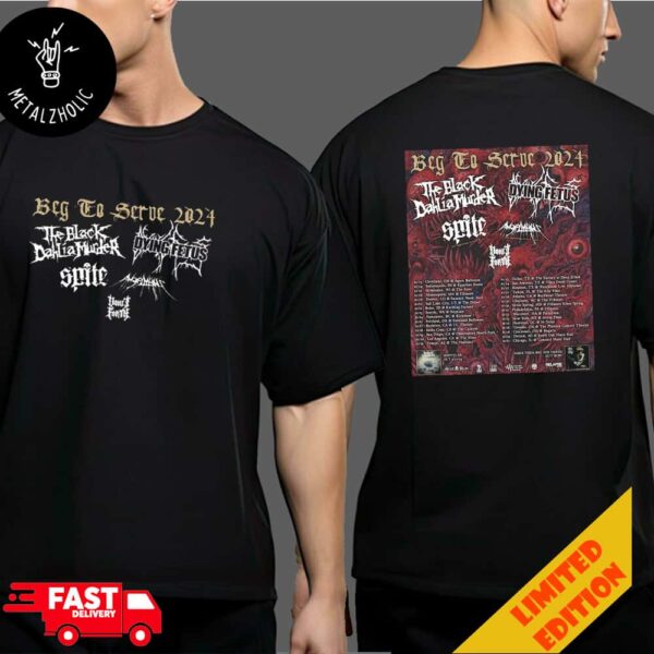 The Black Dahlia Murder x Dying Fetus 3 October 2024 At Agora Ballroom Cleveland Ohio US Beg To Serve 2024 Tour Dates Two Sides T-Shirt Merchandise