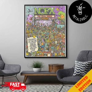 The Final Show Poster For NOFX Day 2 Saturday October 5 2024 With Descendents Less Than Jake And More At Berth 46 San Pedro Poster Canvas