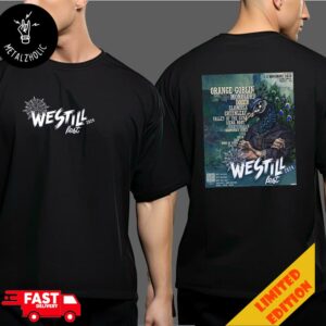 Westill Festival 2024 1-2 November 2024 Pays De La Loire France With Orange Goblin Monolord Dozer Slomosa And More Two Sides T-Shirt Merchandise