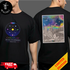 Coldplay In Sydney Australia To Perform Four Incredible Shows At Accor Stadium 6-7-9-10 November 2024 Music Of The Spheres Tour Two Sides T-Shirt Merchandise