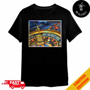 Dave Matthews Band Is Playing In Connecticut At Mohegan Sun Arena Official Poster Casino Version 19 November 2024 Roulette Wheel Merchandise T-Shirt