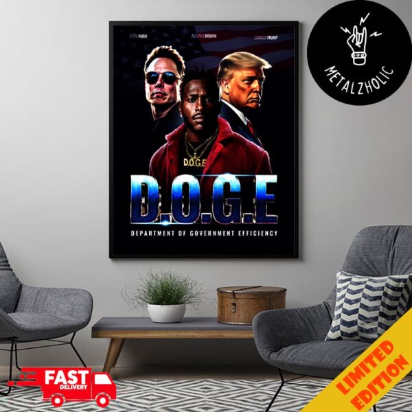 Elon Musk x Antonio Brown x Donald Trump DOGE Department Of Government Efficiency Poster Canvas