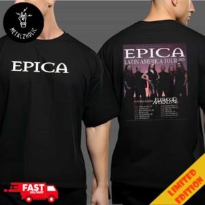 Epica Feat First Management Presents Latin America Tour 2025 With Special Guest Fleshgod Apocalypse Poster Tour Dates Two Sides T-Shirt Merchandise