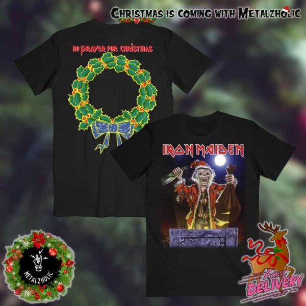 Iron Maiden New Merchandise Gift For Holiday 2024 No Prayer For Christmas Two Sides T-Shirt