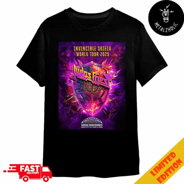 Judas Priest Invincible Shield World Tour 2025 New Poster South America Tour At Arena Monterrey Merchandise T-Shirt