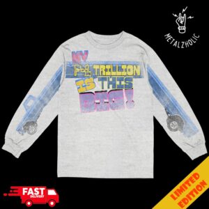 My F-1 Trillion Is This Big F-1 Trillion Post Malone Tour Merchandise All Over Print Long Sleeve