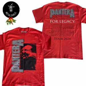 Pantera Tour Dates 2024 For The Fans For The Brothers For Legacy Merchandise Two Sides T-Shirt