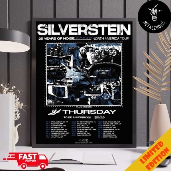 Silverstein 25 Years Of Noise North America Tour Plus Guests Thursday To Be Announced Split Chain Tour Dates 2024 Poster Canvas