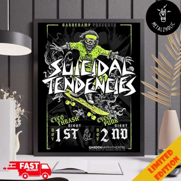 Suicidal Tendencies Two Night At Cyco Thrash And Cyco Punk November 1st And 2nd 2024 Garden Amphitheatre Poster Canvas