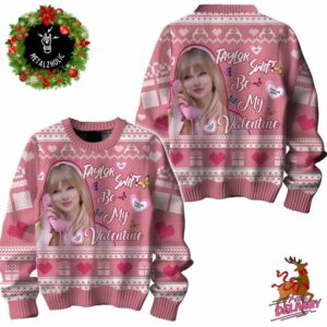 Taylor Swift Be My Valentine Cute Holiday Gift For Lovers Christmas Ugly Sweater