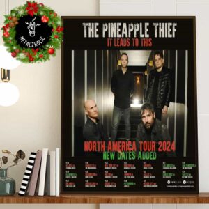 The Pineapple Thief It Leads To This North America Tour 2024 New Poster Tour Dates Poster Canvas