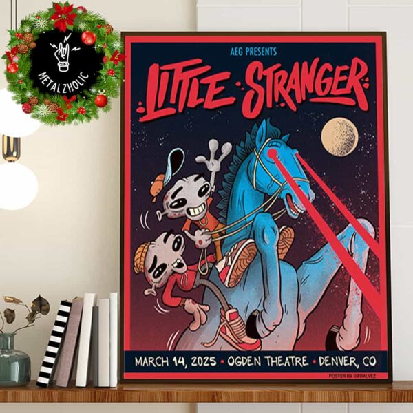 AEG Presents Little Stranger Music At The Ogden Theatre In 2025 March 14 Denver Colorado Poster Canvas