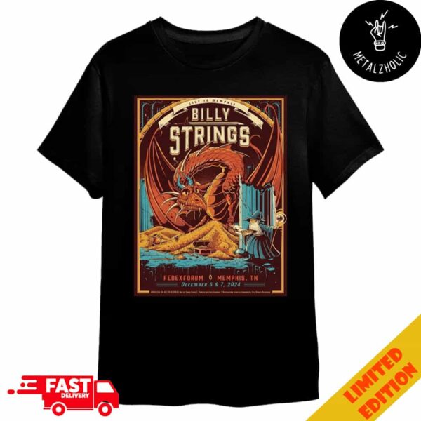 Billy Strings Live In Memphis TN FedExForum December 6 And 7 2024 By Chris Lyons Merchandise T-Shirt