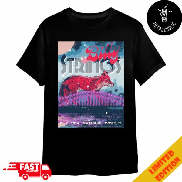 Billy Strings Live In Memphis TN FedExForum December 7 2024 By SNKHDS Merchandise T-Shirt