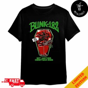 Blink-182 Not Another Christmas Song Holiday Gift 2024 New Merchandise Xmas Coffin Artwork Merchandise T-Shirt