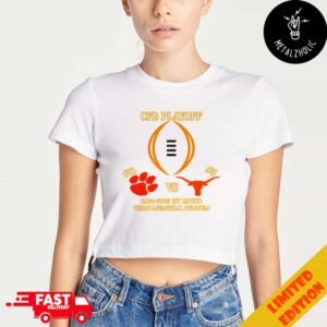 Clemson Tigers vs Texas Longhorns CFB First RD Playoff NCAA 2024-2025 December 21st 2024 At Texas Memorial Stadium Austin Texas Lady’s Cropped T-Shirt