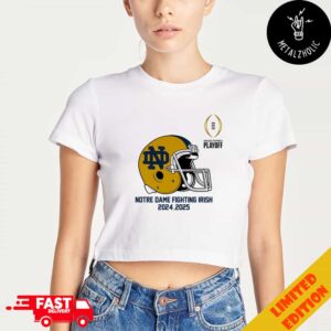 College Football Playoff 2025 Notre Dame Fighting Irish Helmet NCAA Bowl Games 2024-2025 Lady’s Cropped T-Shirt