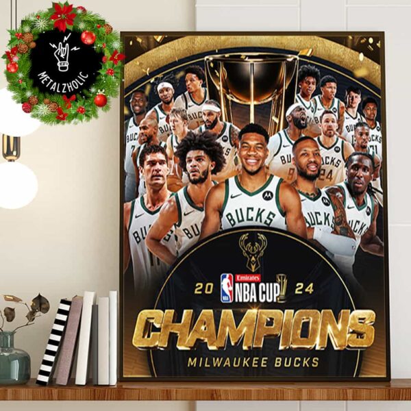 Congratulations Milwaukee Bucks Are The 2024 Emirates NBA Cup Champions Poster Canvas