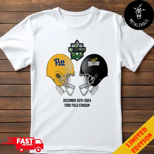 GameAbove Sports Bowl NCAA 2024-2025 Bowl Games Pittsburgh Panthers vs Toledo Rockets At Ford Field Stadium Skull Helmet Head To Head T-Shirt