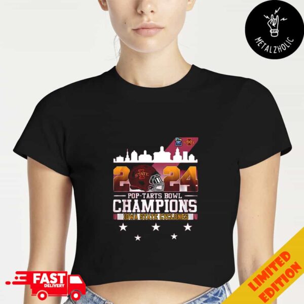 Iowa State Cylones Pop-tarts Bowl Champions 2024 Helmet City Skyline NCAAF Bowl Games 2024-2025 Cropped T-Shirt