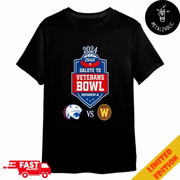 Is4s Salute To Veterans Bowl South Alabama Jaguars vs Western Michigan Broncos NCAA 2024-2025 College Football Bowl Games At Cramton Bowl Montogomery Alabama Merchandise T-Shirt