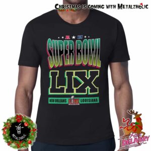 NFL Starter Super Bowl LIX At New Orleans Louisiana 2024-2025 New Merchandise T-Shirt