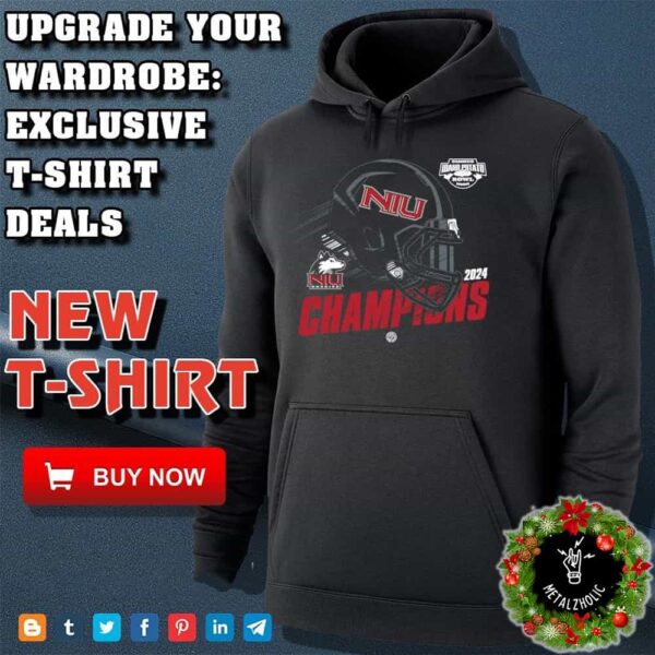 Northern Illinois Huskies Famous Idaho Potato Bowl Champions 2024 NCAA Bowl Games 2024-2025 Hoodie T-Shirt