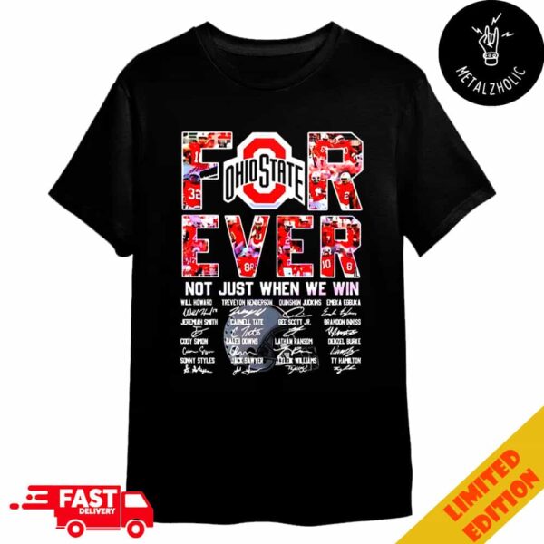 Ohio State Buckeyes NCAA 2024-2025 College Football Bowl Games Forever Not Just When We Win Merchandise T-Shirt