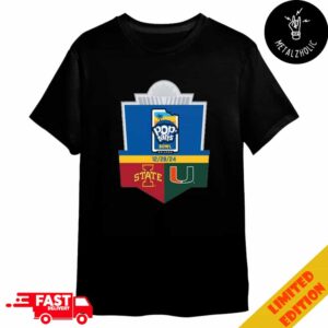 Pop Tarts Bowl Games NCAA College Footbal Bow 2024-2025 Iowa State Cyclones vs Miami Hurricanes 28 December 2024 Merchandise T-Shirt