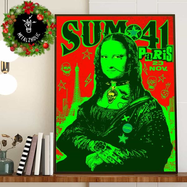 SUM 41 The Final Show In Europe In Paris The Official Concert Poster By Christopher Everhart 23 November 2024 Monalisa Poster Canvas