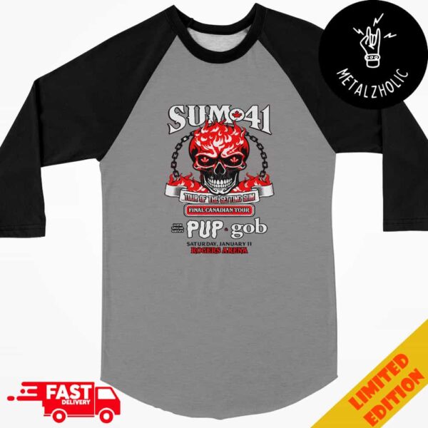 SUM 41 Tour Of The Setting Sum Final Canadian Tour With Pup x Gob January 11 At Rogers Arena Raglan Shirt