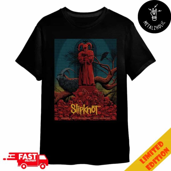 Slipknot Roars Into Zurich Tonight For Their 25th Anniversary December 11 2024 Hallenstadion Switzerland Here Comes the Pain Tour Merchandise T-Shirt