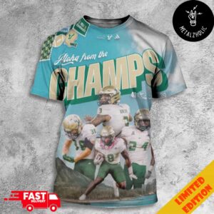 South Florida Bulls Your Hawai’i Bowl Champions Congratulations Aloha From The Champs Come To The Bay NCAA Bowl Games 2024-2025 All Over Print T-Shirt