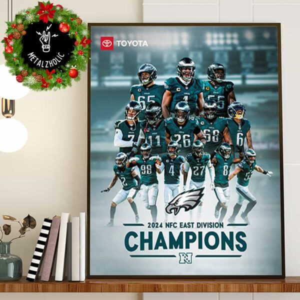 The Philadelphia Eagles Are 2024 NFC East Champions Fly Eagles Fly Poster Congratulations Winner Poster Canvas