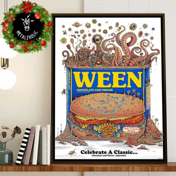 Ween Official 30th Anniversary Art Chocolate And Cheese Celebrate A Classic 1994-2024 Poster Canvas