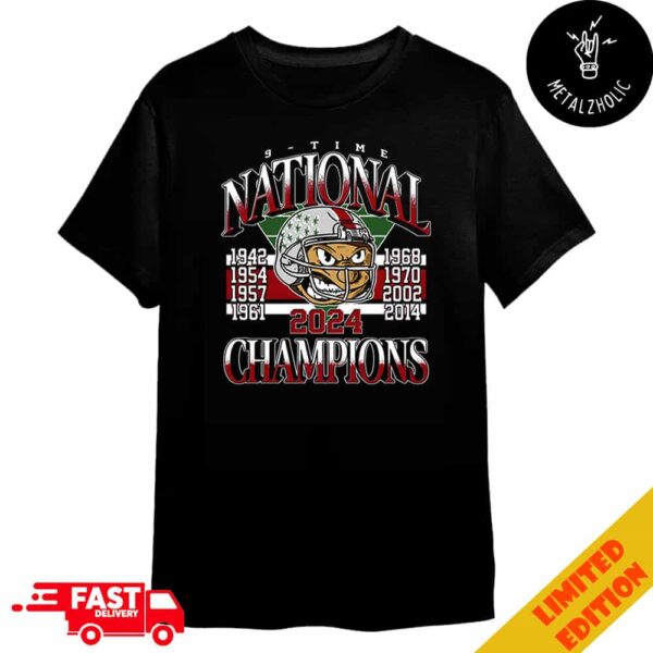 9-times National Championship College Football Playoff 1942-54-57-61-68-70-2002-2014-2024 Congratulations Ohio State Buckeyes Champions Merchandise T-Shirt