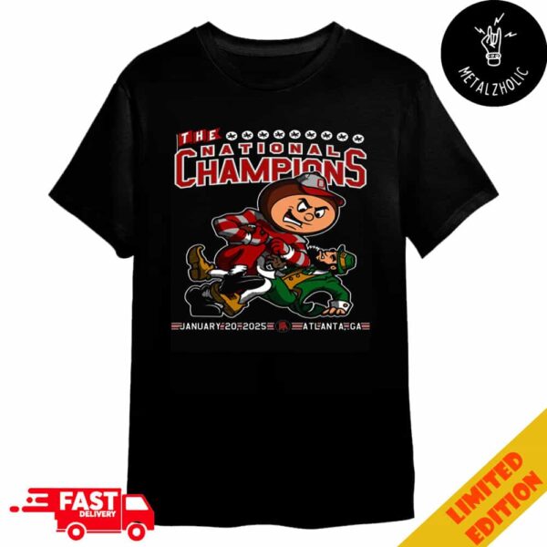 National Championship College Football Playoff Congratulations Ohio State Buckeyes Champions January 20 2025 At Atlanta Mascot Artwork Merchandise T-Shirt