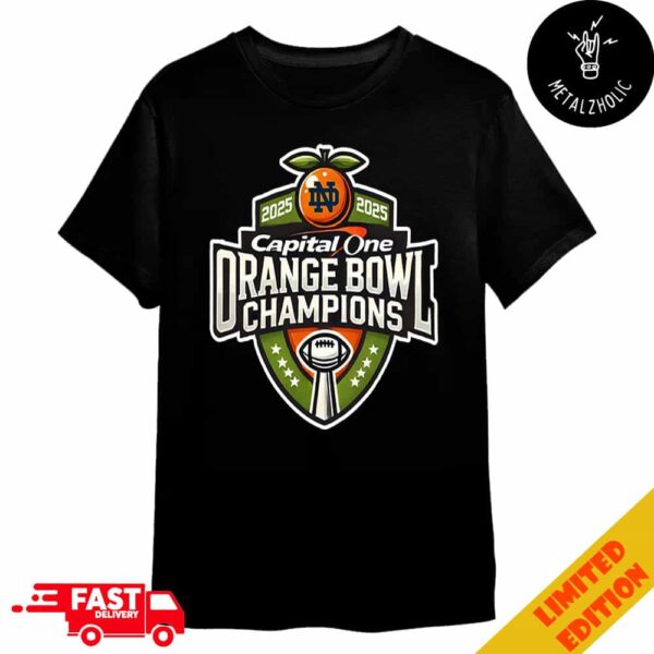 Notre Dame Fighting Irish Capital One Orange Bowl College Football Playoff Semifinal Champions NCAA Bowl Games Season 2024-2025 Logo Merchandise Merchandise T-Shirt