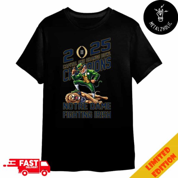 Notre Dame Fighting Irish Defeat Penn State Nittany Lions Mascot Capital One Orange Bowl CFP Semifinal Champions NCAA Bowl Games Season 2024-2025 Merchandise T-Shirt