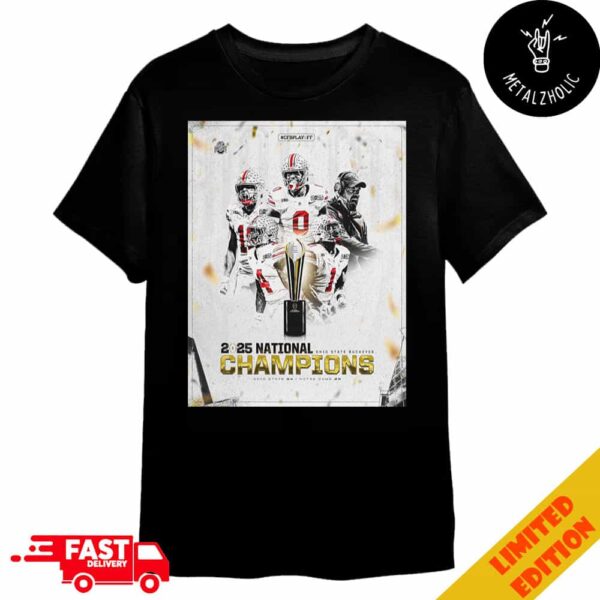 Ohio State Buckeyes Is 2025 National Champions CFB Playoff Go Bucks Merchandise T-Shirt