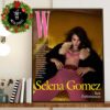 W Magazine The Art Issue Best Performances Selena Gomez Cover Volume One Poster Home Decor Poster Canvas