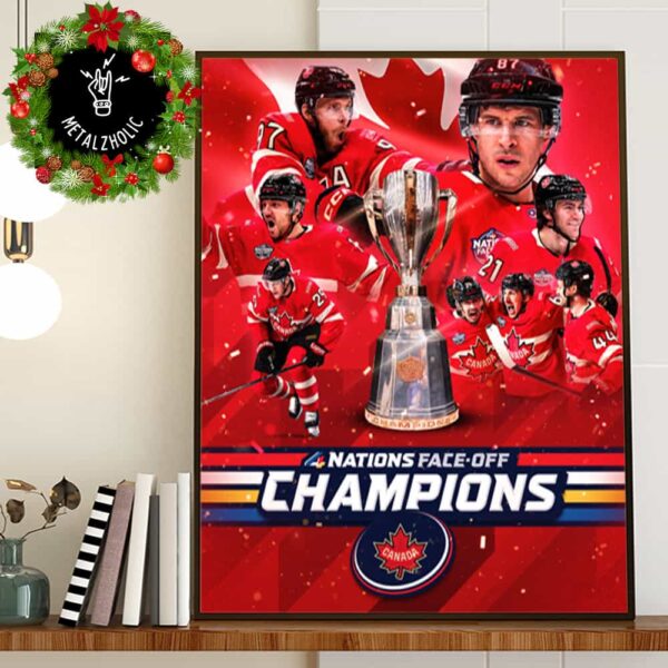 Canada Are 4Nations Face-Off Champions NHL 2025 Poster Canvas