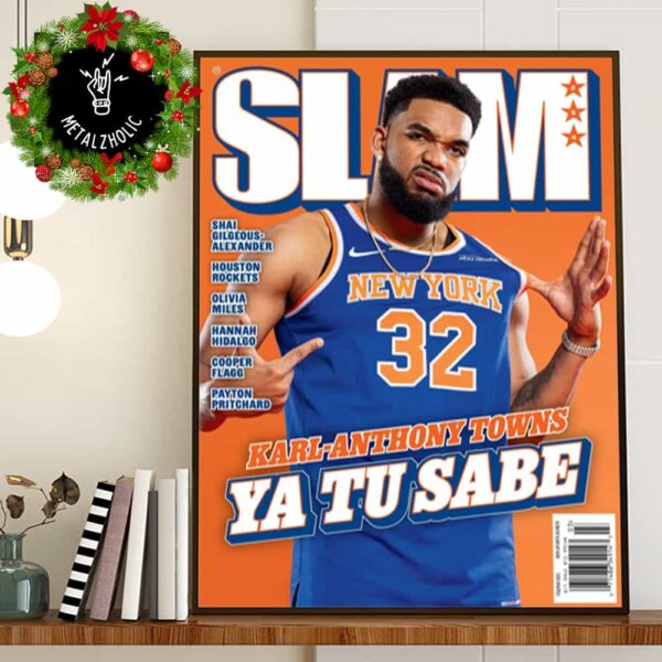 SLAM Cover 254 Karl-Anthony Towns Ya Tu Sabe New York Knicks Poster Canvas